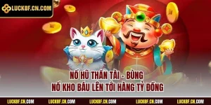 Nổ hũ Thần Tài LUCK8